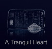 A Tranquil Heart